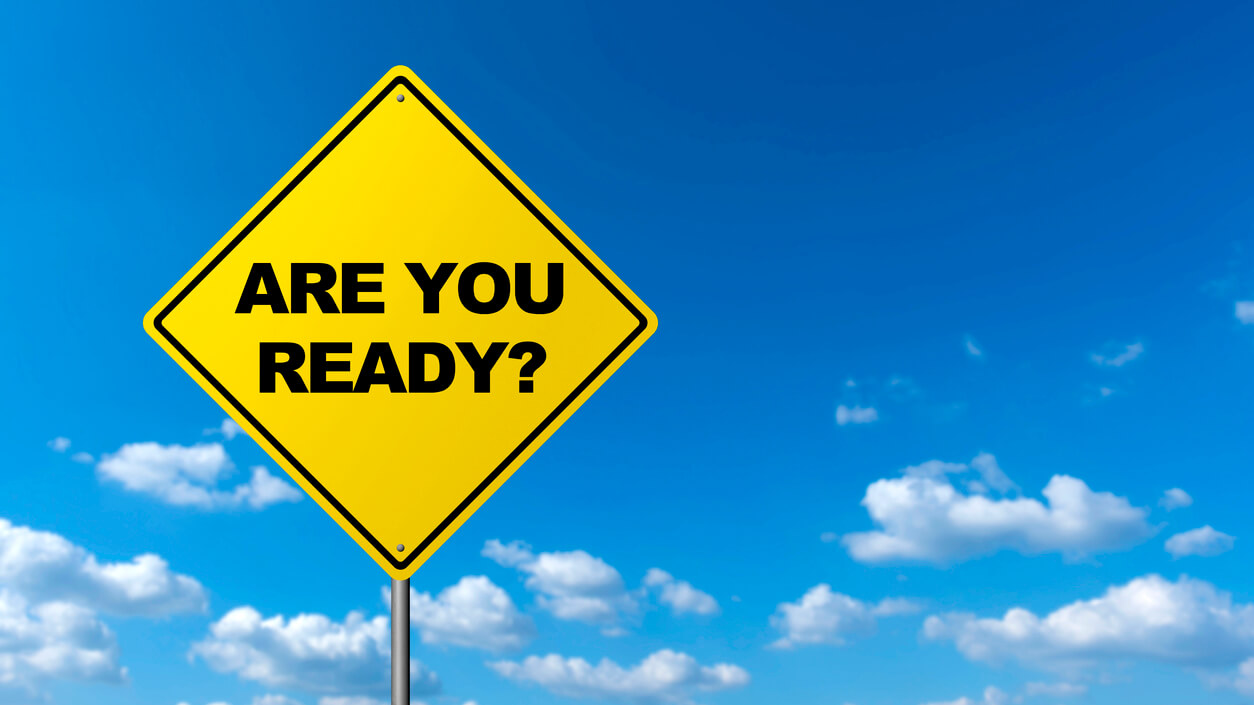 Road Warning Sign - ARE YOU READY?